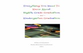 Everything You Need To Know About Eighth Grade Graduationcircle.adventist.org/download/graduationmanual.pdf · Everything You Need to Know About ... Everything You Need to Know About