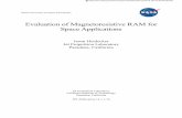 Evaluation of Magnetoresistive RAM for Space Applications · PDF filei National Aeronautics and Space Administration Evaluation of Magnetoresistive RAM for Space Applications NASA