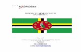 DOING BUSINESS WITH DOMINICA - Caribbean Exportcarib-export.com/obic/documents/Doing_Business_with_Dominica.pdf · 4.1 Customs Tariffs ... 4.3 Non-Tariff Barriers ... DOING BUSINESS