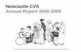 Newcastle CVS Annual Report 2008-2009 · PDF file2. Report from Jac, our new Chief Executive 3. What we are set up to do ... Director, Carole Howells ... Val Bagnall Harriette Boyden