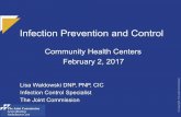Infection Prevention and Control - Joint Commission · PDF fileInfection Prevention and Control Plan ... potential risk of infection to patients 26 ... endoscope processing in health