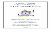 TWIRL MANIA INTERNATIONAL SOLO CHAMPIONSHIPtwirlmania.com/ContestWebFolder/123_SoloScoreSheets_2014web_up… · twirl mania international solo championship sample score sheets ...