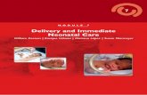 Delivery and Immediate Neonatal Care - AAP. · PDF filel Identify the newborn who is making a ... It is essential to utilize appropriate ... SECtION I / DelIvery AND ImmeDIATe NeoNATAl