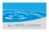 WPIL Limited · PDF fileWPIL Limited WPIL CIN: L36900WB1952PLC020274 DIRECTORS P. AGARWAL — Managing Director K. K. GANERIWALA — Executive Director V. N. AGARWAL ... BUTIBORI INDUSTRIAL