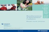 a guide to Reimbursement of Intermittent - Hope … catheterization is a covered Medicare benefit when basic coverage criteria are met and the individual or caregiver can perform the