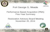 Fort George G. · PDF fileRemedial Design and Remedial Action to be completed in the future under a separate contract. ... 134,224 gallons of sodium persulfate remedial solution injected