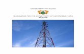 GOVERNMENT OF GHANA GUIDELINES FOR THE  · PDF file2.1.1 Application for the Construction of Towers A person who intends to construct a communication tower shall obtain a permit