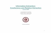 Information Extraction: Coreference and Relation …newman/courses/cs277/slides/lect20...2 Information Extraction: Coreference and Relation Extraction Lecture #20 Computational Linguistics