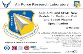Air Force Research Laboratory - oma.be · PDF file · 2013-05-29• Prior to AE9/AP9, the industry standard models were AE8/AP8 which suffered from – inaccuracies and lack of indications