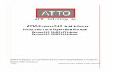 ATTO ExpressSAS Host Adapter Installation and Drivers to support Windows® 2000, Server 2003, XP and Vista (32 bit & 64 bit), Linux Red Hat and SUSE (32 bit & 64 bit kernel 2.6.x)