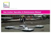 Kee Anchor Operation & Maintenance Manual · PDF fileenable the anchor to be used on all roof ... method statement and rescue policy ... This cross arm has a threaded spreader plate