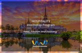 HOSPITALITY Internship Program - Professional …worldwideinternships.org/hospitality.pdf ·  · 2018-02-01Food & Beverage Culinary Rooms Division • Concierge • Front Desk ...