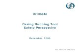 Drillsafe Casing Running Tool Safety · PDF fileTesco Casing Running System . ... The Benefits Job History ... Retrievable Drilling Assembly Top of assembly locked in profile nipple
