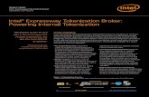 Intel® Expressway Tokenization Broker: Powering Internal ...docs.media.bitpipe.com/io_24x/io_24419/item_366463/Intel... · Intel® Expressway Tokenization Broker: Powering Internal