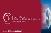 Copernicus Climate Change Service - with consortium led by Barcelona Supercomputing Centre ... Climate Change Sectoral Information ... decision making in the water sector in Europe