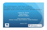 The Performance and State Policies Of Higher Education in ... · PDF fileCollege Degrees Annual Percentage ... Higher Education State Planning has Produced Little Change in State Policies