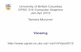 viewing - UBC Computer Sciencetmm/courses/314-13/slides/viewing.pdf2 Reading for This Module • FCG Chapter 7 Viewing • FCG Section 6.3.1 Windowing Transforms • RB rest of Chap