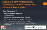 Modeling bird migration by combining weather radar and ...web.engr.oregonstate.edu/~tgd/talks/dietterich-oberlin-may-2014-v1.pdf · Modeling bird migration by combining weather radar