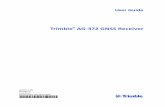 AG-372 GNSS Receiver User Guide - Precision · PDF file2 Trimble AG-372 GNSS Receiver User Guide ... of the Trimble AG-372 GNSS Receiver User Guide, part number 56110-01-ENG. ... 43