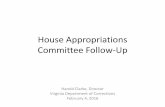 House Appropriations Committee Follow-Uphac.state.va.us/subcommittee/public_safety/files/2-4-16/DOC...House Appropriations Committee Follow-Up Harold Clarke, Director Virginia Department