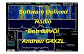 Software Defined Radio Bob G8VOI Andrew G4XZL - pe0fko · PDF fileSoftware Defined Radio - G8VOI 2 Introduction In the last year or so articles and reviews have started to appear in