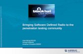 Bringing Software Defined Radio to the e - Black Hat · PDF filea e,. 30 June 2014 Bringing Software Defined Radio to the penetration testing community 3 43 million smart meters in