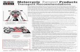 Motorcycle Transport Products Transport …GRAY Design+Manufacturing, Inc. 1602 Route 9 P.O. Box 349 Garrison, NY 10524 845-424-4505 fax 845-424-4199 Tech Line: (845) 424-4505 Motorcycle
