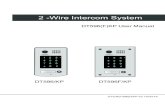 2 -Wire Intercom System - Intelligent Home · PDF file2 -Wire Intercom System DT596(F)KP User Manual DT596/KP DT596F/KP DT-ENG-596(F)KP-V2 110S714 1 ... connected•to•the•system•if•activate•alarm•function