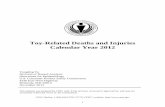 Toy-Related Deaths and Injuries, Calendar Year 2012 Executive Summary In this report, U.S. Consumer Product Safety Commission (CPSC) staff presents the latest available statistics