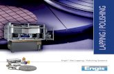 Engis Flat Lapping / Polishing · PDF fileCutting Edge Process Development ... • The FastLap series of lapping & polishing systems is engineered for demanding ﬂat lapping and polishing