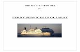 PROJECT REPORT OF - Jan Suvidha Kendra | A unit of ...jansuvidha.net/ppt/cruze water transport.pdfThe State of Gujarat has a 1600 Km long coastline (nearly 1/3rd of India total coastline).