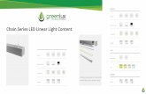 Chain Series LED Linear Light Content - · PDF fileChain Series LED Linear Light Content LED light source ... C 0/24 0 15.8 ° 2 9 9 7. ... GLS4067-CL 10. 29 GLS5470 54mm 70mm 2500mm