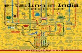 E-tailing in India @ inflection point | July 2014 e ... in India @ inflection point | July 2014 A ... @ inflection point e-tailing in India. About the Outlook ... E-tailing in India