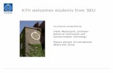 KTH welcomes students from SEUxxgk.seu.edu.cn/_upload/article/files/09/f0/d947aa12473c9a12db2ed...Fees and Scholarships • There are application and tuition fees for non-EU/EEA/Swiss