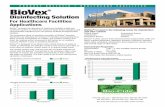 PRODUCT BULLETIN • HEALTHCARE FACILITIES  · PDF fileFor Healthcare Facilities Applications BioVex ... create an affordable yet effective sanitizer that can be used daily, or