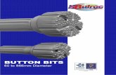 BUTTON BITS BROCHURE - Manufacturer of high …bulroc.com/Brochures/buttonBits.pdfWe don’t just manufacture button bits, we also manufacture and supply a complete range of rock drilling