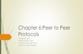 Chapter 6:Peer to Peer Protocols - Dr. Bhargavi Goswami can be added to the blocks before transmission begins. These timestamps are used by receivers for further time synchronization.