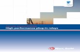 High performance plug-in relays - Mors Smitt EN/Brochure-High... · The plug-in electronic timer relays with 2, ... trip circuit wiring and circuit breaker operate coil ... failure