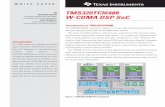 TMS320TCI6488 W-CDMA DSP SoC - TI. · PDF fileW-CDMA DSP SoC Introduction This ... (FPGA) and Application-Specific Integrated ... In W-CDMA applications, the TCI6488 DSP eliminates