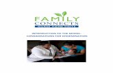INTRODUCTION TO THE MODEL: CONSIDERATIONS · PDF file... , Family Connects, CCFH Ben Goodman, Ph.D., ben ... the Family Connects program to connect to the family and to link family