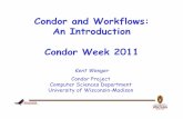 Condor and Workflows: An Introduction Condor …research.cs.wisc.edu/htcondor/CondorWeek2011/presentations/wenger...Condor and Workflows: An Introduction Condor Week 2011 ... For node