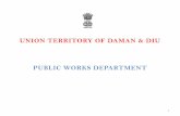 UNION TERRITORY OF DAMAN & DIU PUBLIC …daman.nic.in/websites/pwd_daman/documents/2014/PWD DD...Daman Area : 72 sq km. 3 Area : 40 sq km. DIU OBJECTIVES Toprovide basic infrastructure