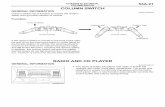 COLUMN SWITCH - Mitsubishi Lancer X · PDF fileCOLUMN SWITCH CHASSIS ELECTRICAL 54A-21 ... MITSUBISHI MULTI COMMUNICATION SYSTEM (MMCS) ... Speaker *1: Controller Area Network