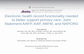 Electronic health record functionality needed to better ... PBRN Webinar... · James Mold, MD, MPH; ... Electronic Health Record Functionality Needed to Better Support ... • Meaningfully