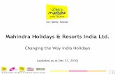Mahindra Holidays & Resorts India Ltd. documents...Mahindra Holidays & Resorts India Ltd. ... – Complete Family Holiday Experience ... Summary Statement of Assets & Liabilities As