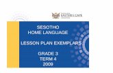 SESOTHO HOME LANGUAGE LESSON PLAN … T4 SeSotho HL Gr 3.pdf · Tsela tsa ho ruta le ho bala 4 . 1-2 . Sephetho 1 Maemo 1:Ngwana a mamela ka hloko (a atolosa bokgoni ba ho mamela
