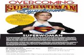 SUPERWOMAN - storage.googleapis.comstorage.googleapis.com/wzukusers/user-14113407/documents... · SUPERWOMAN A “superwoman” (sometimes called “supermom”) is a Western woman