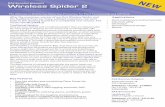 W Wireless Spider 2 - · PDF fileAfter the enormous success of our first Wireless Spider and ... the unlikely event of sensor failure, ... • Available with UMTS, data logging, automatic