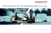 Platinum II Nomad Series - Forklift LIFTEC Inc Forklifts ...liftec.com/sites/liftec/files/Class V - Platinum II Nomad Brochure... · For Versatility. For Value. 2 Nissan Forklift’s