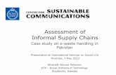 Assessment of Informal Supply Chains - CIRAIG 5/May7_13h50_Elisabeth... · Assessment of Informal Supply Chains Case study on e-waste handling in Pakistan ... Impact Assessment of